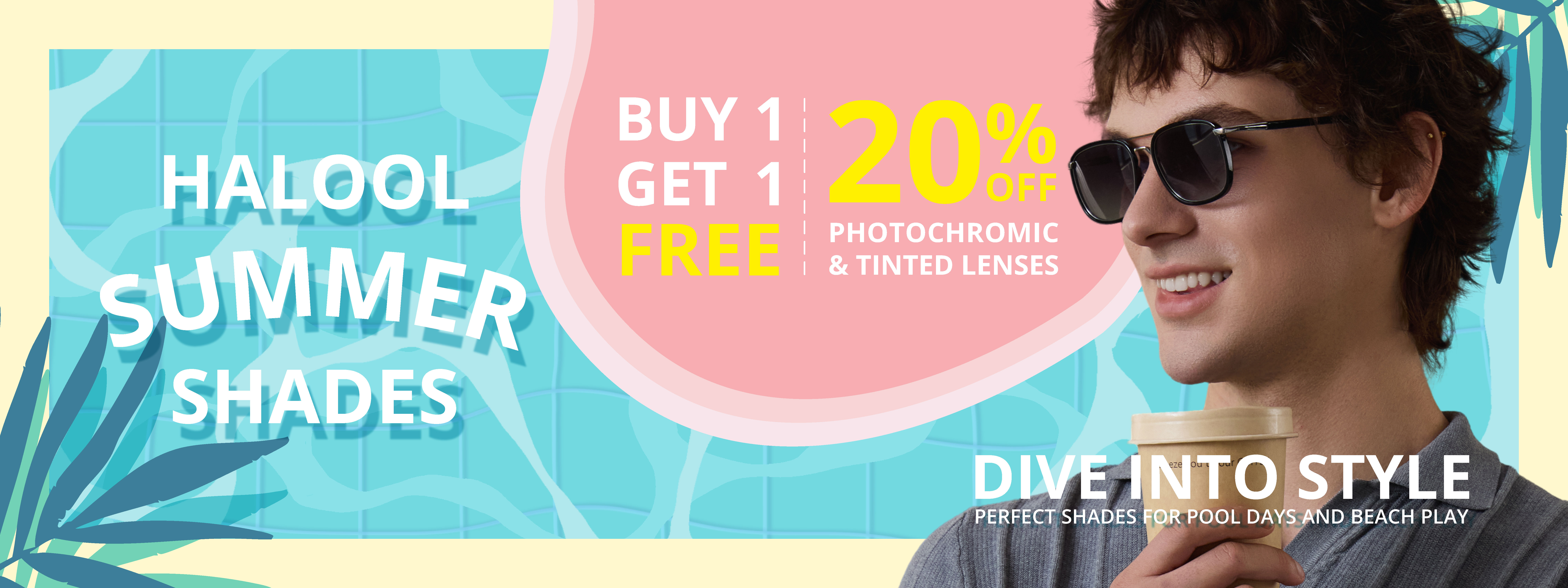 Smiling man wearing Halool sunglasses by the pool, summer promotion: Buy 1 Get 1 Free, 20% off photochromic and tinted lenses